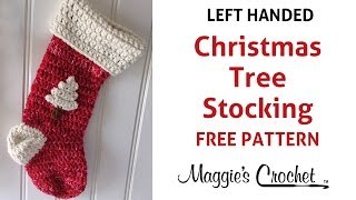 Christmas Stocking Free Crochet Pattern  Left Handed [upl. by Ahtnama]