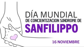 Día de Concientización Sindrome de Sanfilippo  16 de noviembre de 2024 [upl. by Iror]