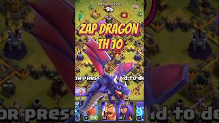 Zap Dragon Tactic TH 10 clashofclans coc [upl. by Xymenes157]