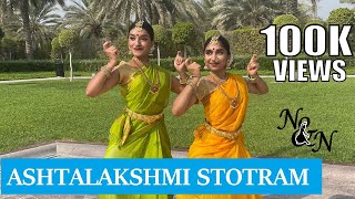 Ashtalakshmi Stotram  Bharatanatyam Dance Choreography  Nidhi and Neha [upl. by Southard]