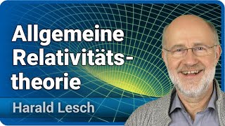 Allgemeine Relativitätstheorie für Einsteiger  Harald Lesch [upl. by Honoria]