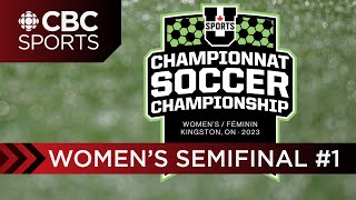 U SPORTS Womens Soccer National Championship Semifinal Game  1  UBC vs Montréal  CBC Sports [upl. by Ateikan]