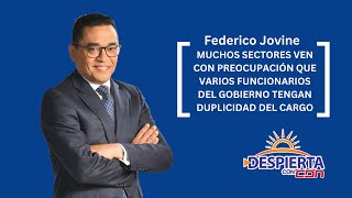 Federico Jovine Muchos sectores ven con preocupación que funcionarios tengan duplicidad de cargos [upl. by Oza]