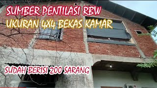 PENTILASI RBW 4X4 BEKAS KAMAR BEKAS KAMAR SUDAH BERISI 200 SARANG WALET [upl. by Dewhirst]