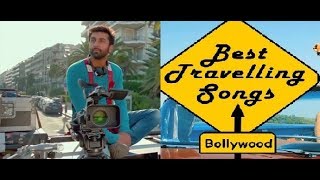 TOP 10 TRAVELLING SONGS OF BOLLYWOOD [upl. by Kieryt375]