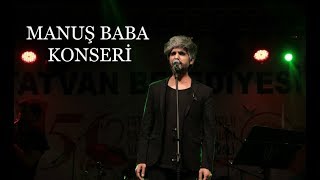 MANUŞ BABA EFSANE KONSER  FUAR 50YIL 5GÜN [upl. by Columbus584]