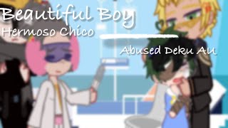 Beautiful Boy  Gacha Club  MhaBnha  Abused Deku AU  Read Desc [upl. by Maxi]