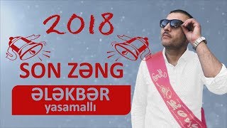 Ələkbər Yasamallı  Son Zəng [upl. by Eiveneg]