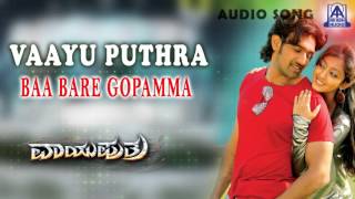 Vaayu Puthra  quotBaa Baare Gopammaquot Audio Song I Ambarish Chiranjeevi Sarja Aindritha Ray [upl. by Adiell550]