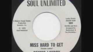 Dennis Landry  Miss hard to Get [upl. by Coad]