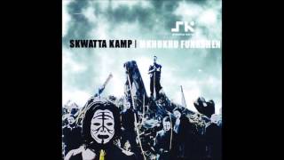 Skwatta Kamp  Umoya [upl. by Tish]