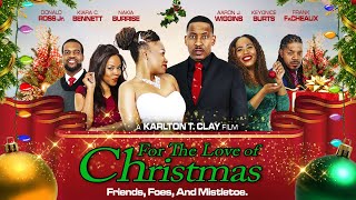 For The Love of Christmas  Friends Foes and Misletoe  Full Free Movie  Holiday Comedy [upl. by Linker]