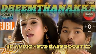 DHEEMTHANAKKA SONG FOR 8D AUDIO WITH SUB BASS BOOSTEDJBLVILLUEXTREME BASS BOOSTEDVIJAY [upl. by Eleph]