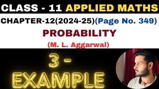 3 Example solution l Chapter 12 l PROBABILITY l Class 11th Applied Maths l M L Aggarwal 202425 [upl. by Pris]