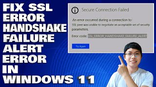 How To Fix SSL Error Handshake Failure Alert Error in Windows 1011 [upl. by Aikel]