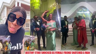 Shocked Destiny Etikos Best Friend Finally Found Love In A Wedding She Attended [upl. by Mylo]