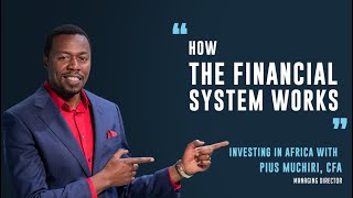 How The Financial System Works economy investing equities [upl. by Abijah]