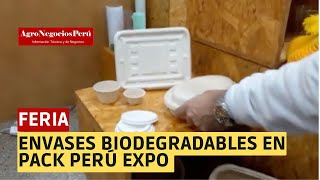 Pack Perú Expo envases biodegradables para la agroindustria [upl. by Lorenza]