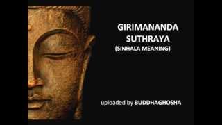 GIRIMANANDA SUTHRAYA sinhala meaning [upl. by Alleuqram684]