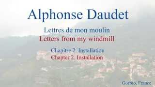 French Short Stories  Letters from My Windmill by Alphonse Daudet  Installation 1a  Slow Reading [upl. by Asemaj]