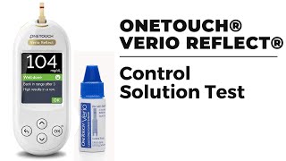 Use Control Solution  One Touch Verio Reflect [upl. by Pattison]