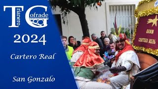 4K Cartero Real de San Gonzalo 2024 [upl. by Rheingold]