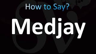 How to Pronounce Medjay Correctly [upl. by Oznohpla300]