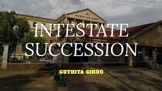 INTESTATE SUCCESSION GUTHITA GIKÙÙ FILING PROCESS DOCUMENTS NEEDED AND THE GRANT [upl. by Namwob]