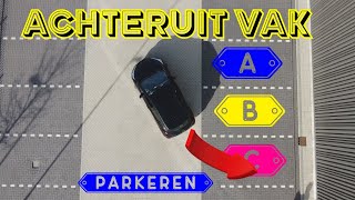 ACHTERUIT INPARKEREN IN EEN VAK [upl. by Osgood]