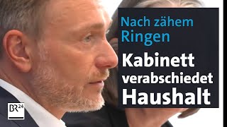 Nach zähem Ringen Kabinett verabschiedet Haushalt 2025  BR24 [upl. by Nikral364]