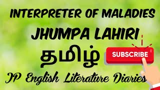 Interpreter of Maladies by Jhumpa Lahiri Summary in Tamil [upl. by Vez]