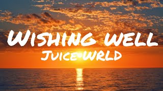 Wishing WellJuiceWRLD Lyrics [upl. by Yelrehs]