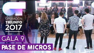 HOY PUEDE SER UN GRAN DÍA  GRUPAL  Primer pase de micros para la GALA 9  OT 2017 [upl. by Ruvolo]