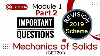 Mechanics of Solids 2019 Scheme Important Questions  Module 1 Revision Part 2  CET201 [upl. by Yssirc]