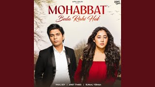 Mohabbat Bula Rahi Hai [upl. by Anassor99]