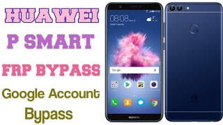 how to bypass frp lock Huawei P Smart Frp Bypass  remove Google Account Figlx1  حذف حساب جميل [upl. by Niahs]