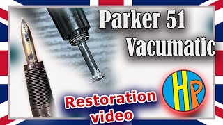 PARKER 51 VACUMATIC 1943 Fountain Pen Restoration  How to repair fountain pen [upl. by Neih]