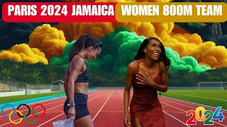 Paris 2024 Jamaicas Women 800m Team [upl. by Einalem]