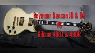 Pickups Comparison Seymour Duncan JB amp 59 VS Gibson 498T amp 490R [upl. by Godspeed]