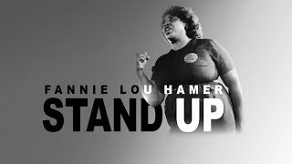 Fannie Lou Hamer Stand Up  MPB [upl. by Ardnahc623]