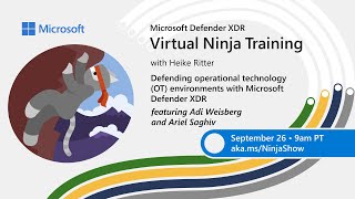 Defending operational technology environments with Microsoft Defender XDR [upl. by Enirehtacyram]