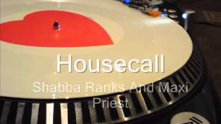 Housecall long version Shabba Ranks And Maxi Priest Cópia [upl. by Millisent]