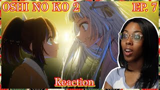 quotIll Shine a Light On Youquot  OSHI NO KO Season 2 Episode 7 Reaction  Lalafluffbunny [upl. by Ahseinet222]