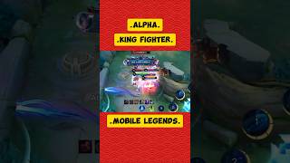 Alpha King Fighter‼️ shorts mobilelegends [upl. by Lotsirb288]