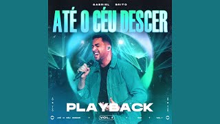 GABRIEL BRITO  ATÉ O CÉU DESCER PLAYBACK [upl. by Eitsud]