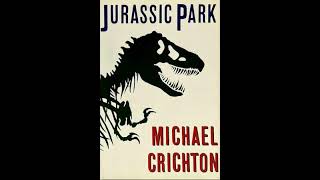 Jurassic Park  Michael Crichton  Audiobook Novel  Fantasy thriller  Mystery2 [upl. by Regdirb]