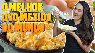 O MELHOR OVO MEXIDO DO MUNDO  Receita perfeita [upl. by Llehsyt285]