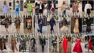 10 principais tendências da moda para a primaveraverão 2025 moda canaldemoda tendencias [upl. by Eniamrej]