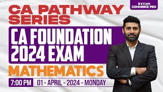 CA Pathway Series  CA Foundation 2024 Exam  Maths Part 1  Xylem CA [upl. by Eledoya929]