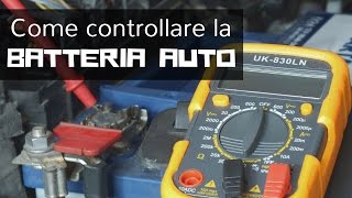 Come controllare lo stato della batteria dellauto con un tester  multimetro [upl. by Wivinia]